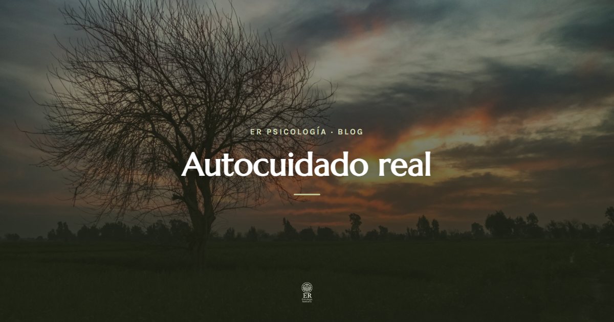 Autocuidado real: qué es y cómo empezar